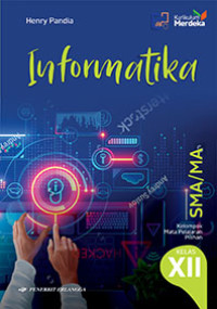 Image of INFORMATIKA UNTUK SMA/MA KELAS XII KURIKULUM MERDEKA