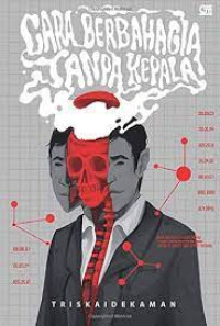 Image of Cara Berbahagia Tanpa Kepala