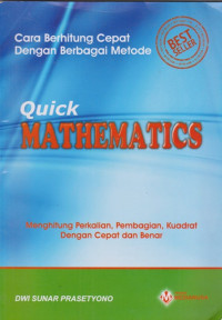 Image of Quick Mathematics: Cara Berhitung Cepat dengan Berbagai Metode