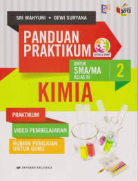 Image of Panduan Praktikum Untuk SMA/MA kelas XI KIMIA