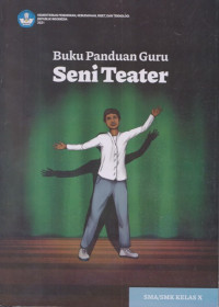 Image of Buku Panduan Guru Seni Teater Untuk Sma/Smk Kelas X