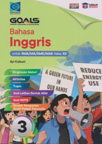 Image of Goals : Bahasa Inggris untuk SMA/MA/SMK/MAK Kelas XII KM