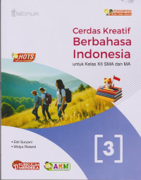 Image of Cerdas Kreatif Berbahasa Indonesia : untuk Kelas XII SMA dan MA