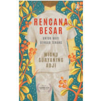 Image of Rencana Besar Untuk Mati Dengan Tenang
