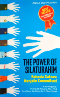 Image of The Power Of Silaturahim : Rahasia Sukses Menjalin Komunikasi