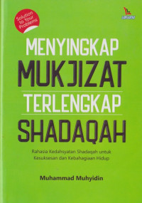 Image of Menyingkap Mukjizat Terlengkap Shadaqah