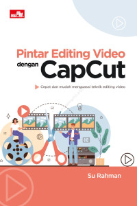 Image of Pintar Editing Video untuk Pemula