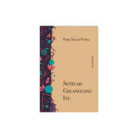 Image of Setelah Gelanggang Itu